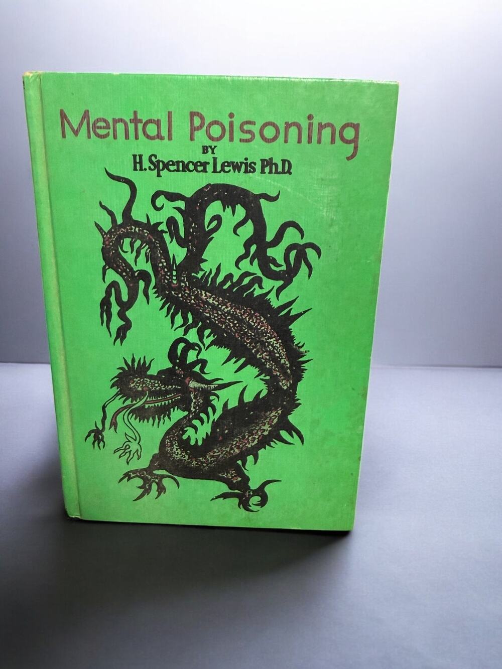 Mental Poisoning H Spencer Lewis 1979 13th Ed Rosicrucian Occult w Bookmark
